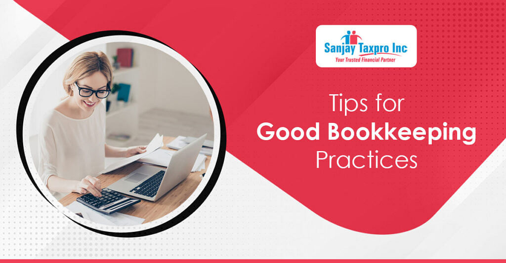 Tips for Good Bookkeeping Practices